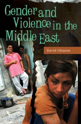 Gender and violence in the Middle East