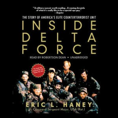 Inside Delta Force : the story of America's elite counterterrorist unit