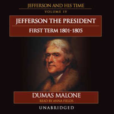 Jefferson the president, first term, 1801-1805