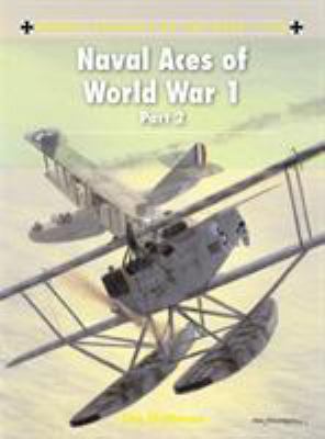 Naval aces of World War 1. Part 2 /