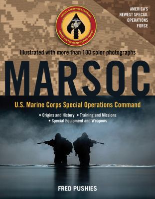 MARSOC : U.S. Marine Corps Special Operations Command