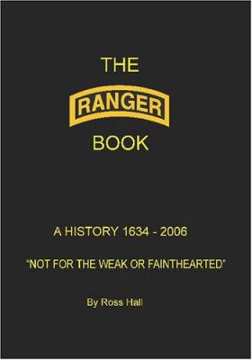 The Ranger Book: A History 1634-2006