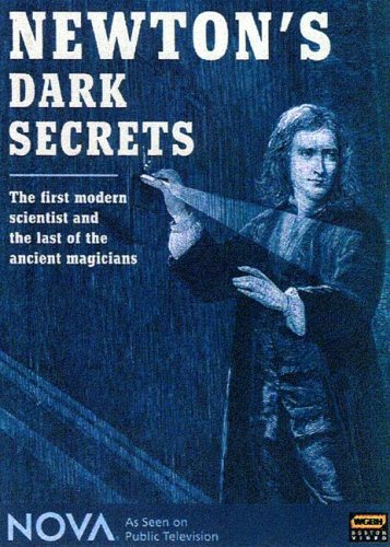 Newton's dark secrets