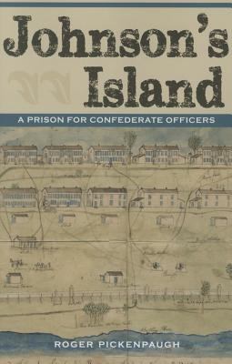 Johnson's Island : a prison for Confederate officers