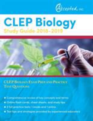 CLEP biology : study guide 2018-2019.