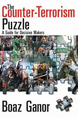 The counter-terrorism puzzle : a guide for decision makers