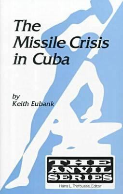 The missile crisis in Cuba