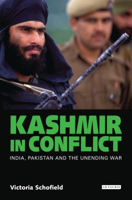 Kashmir in conflict : India, Pakistan and the unfinished war