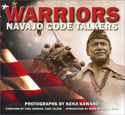Warriors : Navajo code talkers