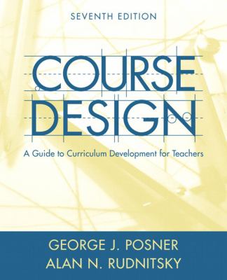 Course design : a guide to curriculum development for teachers