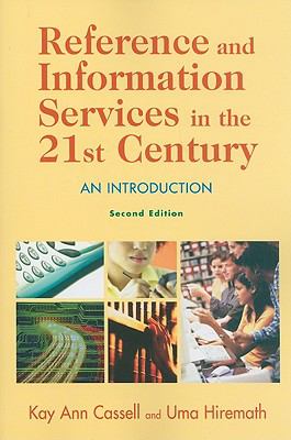 Reference and information services in the 21st century : an introduction