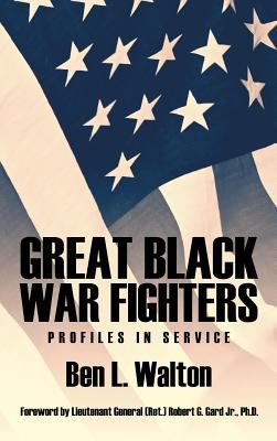 Great black war fighters : profiles in service
