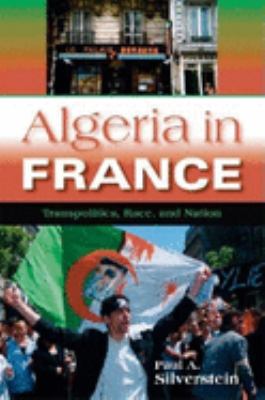 Algeria in France : transpolitics, race, and nation