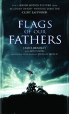 Flags of our fathers : heroes of Iwo Jima