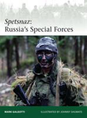 Spetsnaz : Russia's special forces