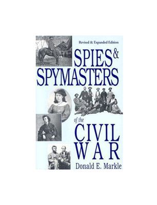 Spies and spymasters of the Civil War