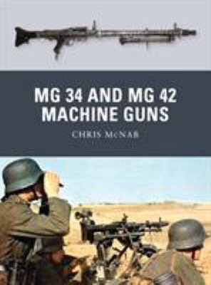 MG 34 and MG 42 machine guns