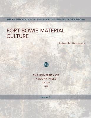 Fort Bowie material culture