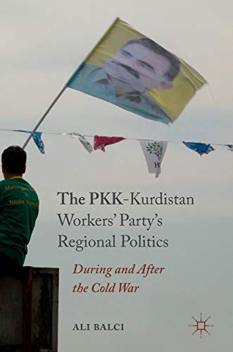 The PKK-Kurdistan Workers Party's regional politics.