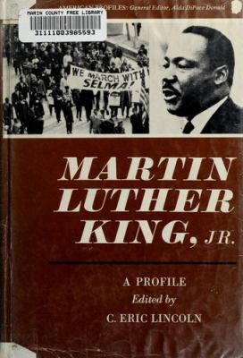 Martin Luther King, Jr.; : a profile,