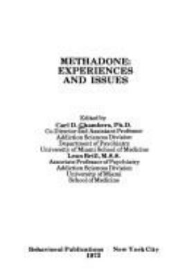 Methadone: experiences and issues,