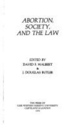 Abortion, society, and the law,