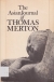 The Asian journal of Thomas Merton.