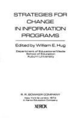 Strategies for change in information programs,