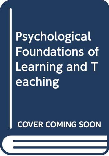 Psychological foundations of learning and teaching