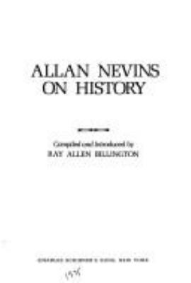 Allan Nevins on history