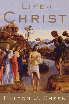 Life of Christ : complete and unabridged