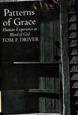 Patterns of grace : human experience as word of God