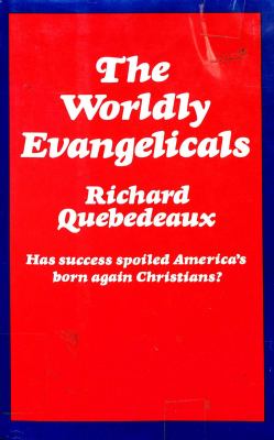 The worldly evangelicals