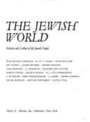 The Jewish world : history and culture of the Jewish people