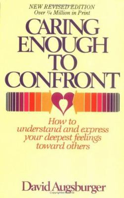 Caring enough to confront