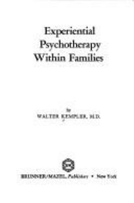 Experiential psychotherapy within families