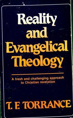 Reality and evangelical theology
