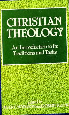 Christian theology : an introduction to its traditions and tasks