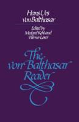 The von Balthasar reader