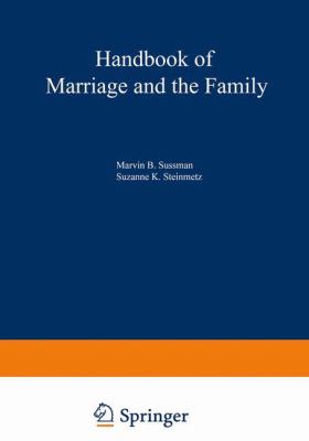 Handbook of marriage and the family