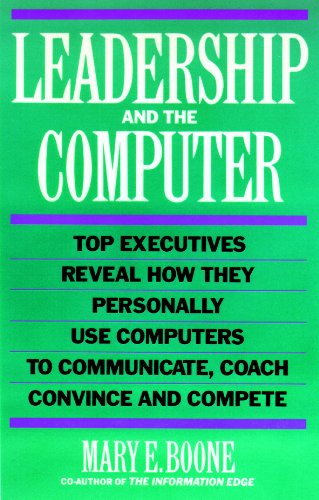 Leadership and the computer