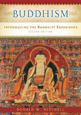 Buddhism : introducing the Buddhist experience