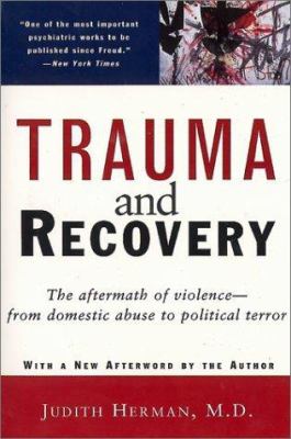 Trauma and recovery