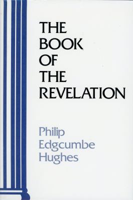 The book of the Revelation : a commentary