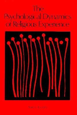 The psychological dynamics of religious experience : (it doesn't fall down from heaven)