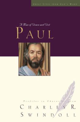 Paul : a man of grace and grit