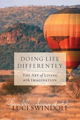 Doing life differently : the art of living with imagination