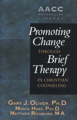 Promoting change through brief therapy in Christian counseling