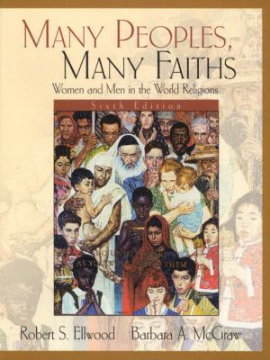 Many peoples, many faiths : women and men in the world religions