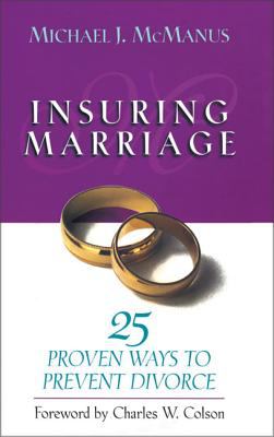 Insuring marriage : 25 proven ways to prevent divorce